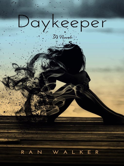 Title details for Daykeeper by Ran Walker - Available